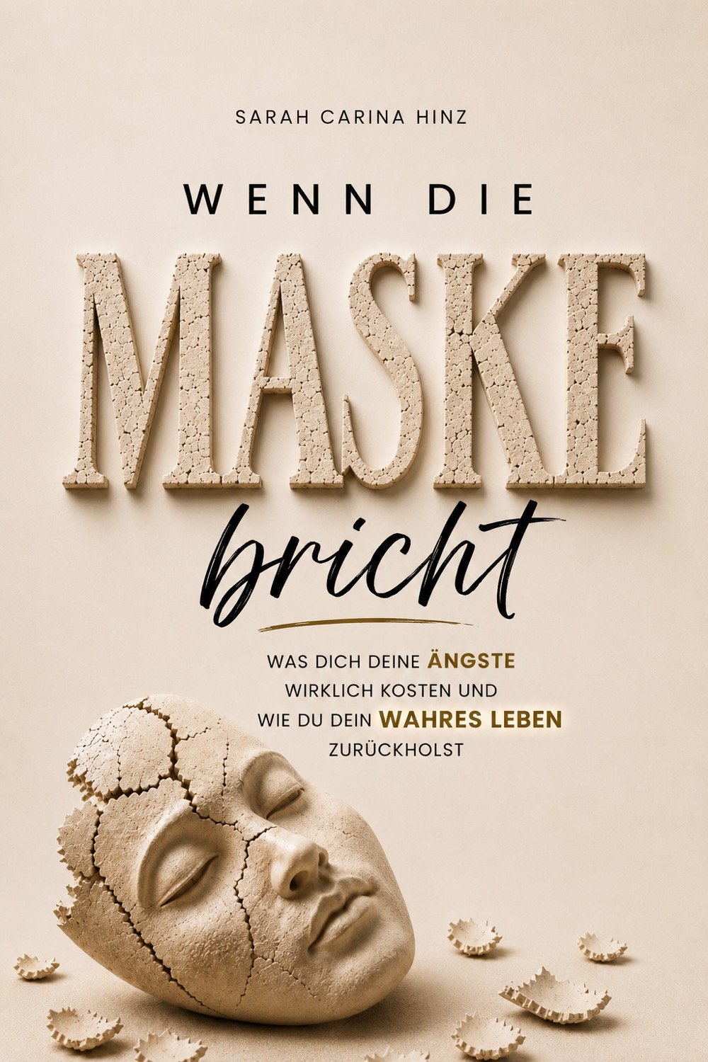 Buchcover »Wenn die Maske bricht« von Sarah Carina Hinz